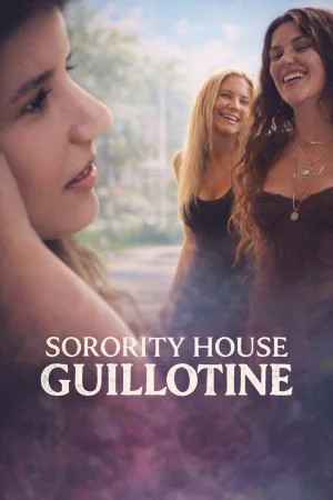 Sorority House Guillotine 2026 Full HD Türkçe Dublaj Film İzle