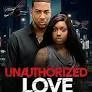 Unauthorized Love 2026 Full HD Türkçe Dublaj Film İzle